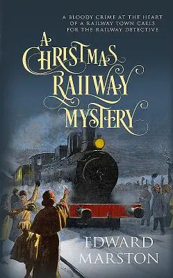 Egy karácsonyi vasúti rejtély - A Christmas Railway Mystery