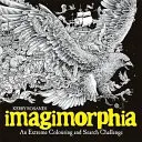 Imagimorphia - Egy extrém színezési és keresési kihívás - Imagimorphia - An Extreme Colouring and Search Challenge