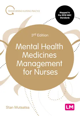 Mentális egészségügyi gyógyszerkezelés ápolók számára - Mental Health Medicines Management for Nurses