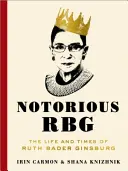 Notorious RBG: Ruth Bader Ginsburg élete és kora - Notorious RBG: The Life and Times of Ruth Bader Ginsburg