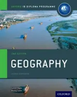 Ib földrajz tankönyv 2. kiadás: Oxford Ib Diploma Program - Ib Geography Course Book 2nd Edition: Oxford Ib Diploma Programme