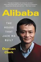 Alibaba: A ház, amit Jack Ma épített - Alibaba: The House That Jack Ma Built