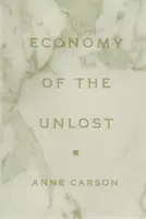 Az elveszíthetetlen gazdasága: (Keósz Szimonidész olvasása Paul Celannal) - Economy of the Unlost: (reading Simonides of Keos with Paul Celan)