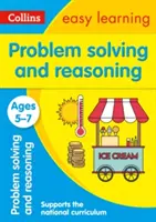 Problémamegoldás és gondolkodás 5-7 éves korig - Ideális otthoni tanuláshoz - Problem Solving and Reasoning Ages 5-7 - Ideal for Home Learning