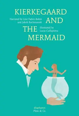 Kierkegaard és a sellő - Kierkegaard and the Mermaid