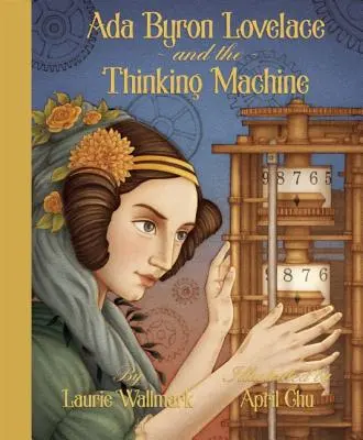 ADA Byron Lovelace és a gondolkodógép - ADA Byron Lovelace & the Thinking Machine