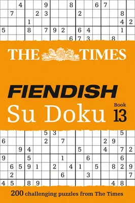 The Times Fiendish Su Doku: 13. könyv - The Times Fiendish Su Doku: Book 13