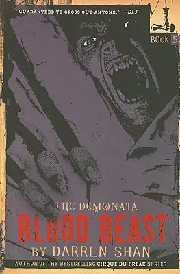 The Demonata: Blood Beast