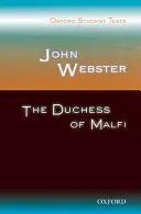 John Webster: A malfi hercegnő - John Webster: The Duchess of Malfi