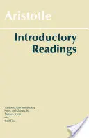 Arisztotelész: Arisztotelész: Bevezető olvasmányok - Aristotle: Introductory Readings