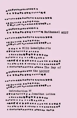 Miss Lonelyhearts & the Day of the Locust (A sáska napja) - Miss Lonelyhearts & the Day of the Locust