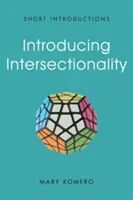 Az interszekcionalitás bemutatása - Introducing Intersectionality