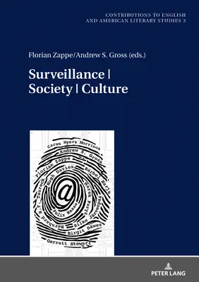 Felügyeleti társadalom kultúra - Surveillance Society Culture