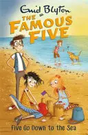 Híres Ötös: Öten lemennek a tengerhez - 12. könyv - Famous Five: Five Go Down To The Sea - Book 12