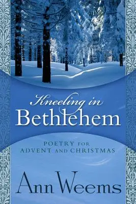 Térdelve Betlehemben - Kneeling in Bethlehem