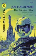 Örök háború - Örök háború 1. könyv - Forever War - Forever War Book 1