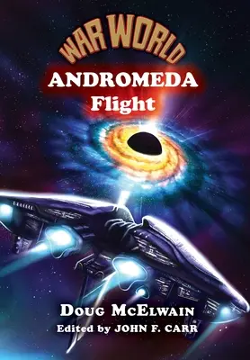 Háborús világ: Andromeda Flight - War World: Andromeda Flight