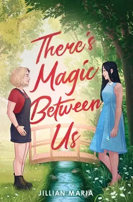 There's Magic Between Us