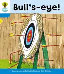 Oxford Reading Tree: Level 3: More Stories B: Bull's Eye!