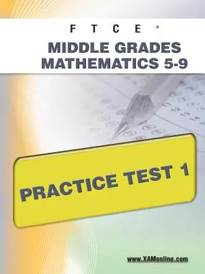 FTCE Középszintű matematika 5-9 gyakorlati teszt 1 - FTCE Middle Grades Math 5-9 Practice Test 1