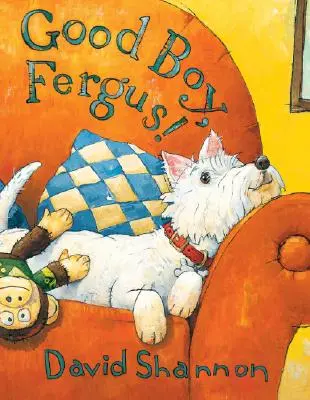 Jó fiú, Fergus! - Good Boy, Fergus!