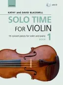 Solo Time for Violin 1. könyv + CD - 16 koncertdarab hegedűre és zongorára - Solo Time for Violin Book 1 + CD - 16 concert pieces for violin and piano