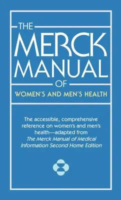 A Merck kézikönyv a nők és férfiak egészségéről - The Merck Manual of Women's and Men's Health