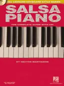 Salsa zongora - A teljes útmutató online hanganyaggal!: Hal Leonard Keyboard Style Series - Salsa Piano - The Complete Guide with Online Audio!: Hal Leonard Keyboard Style Series