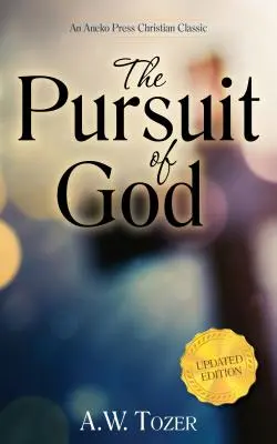 The Pursuit of God (Updated) (Frissítve) - The Pursuit of God (Updated) (Updated)