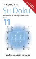 Times Su Doku Book 11 - 150 kihívást jelentő rejtvény a Times-tól - Times Su Doku Book 11 - 150 Challenging Puzzles from the Times