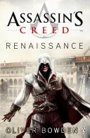 Reneszánsz - Assassin's Creed 1. könyv - Renaissance - Assassin's Creed Book 1