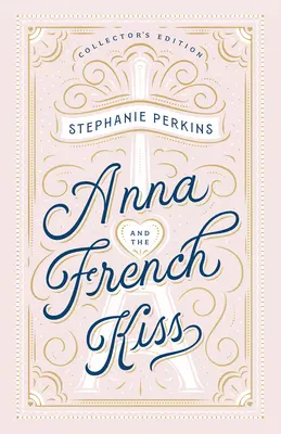 Anna és a francia csók gyűjteményes kiadása - Anna and the French Kiss Collector's Edition