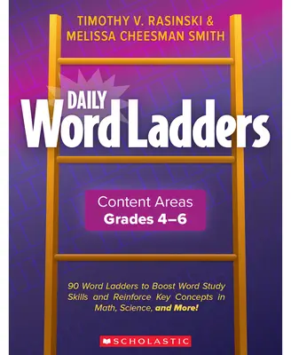 Daily Word Ladders Content Areas, 4-6. osztályok - Daily Word Ladders Content Areas, Grades 4-6