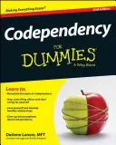 Spoluzávislost pro hlupáky - Codependency for Dummies