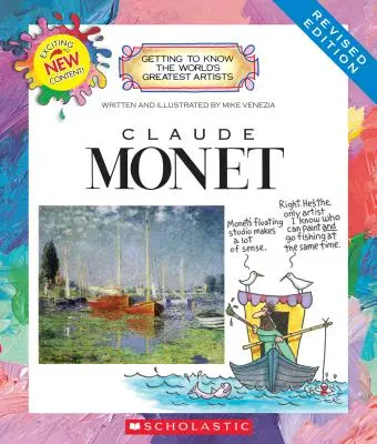 Claude Monet (Felújított kiadás) (Ismerkedés a világ legnagyobb művészeivel) - Claude Monet (Revised Edition) (Getting to Know the World's Greatest Artists)