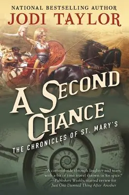 Egy második esély: A Szent Mária krónikák harmadik könyve - A Second Chance: The Chronicles of St. Mary's Book Three