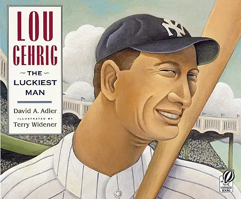 Lou Gehrig: A legszerencsésebb ember - Lou Gehrig: The Luckiest Man