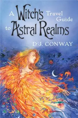 Egy boszorkány útikalauza az asztrális birodalmakba - A Witch's Travel Guide to Astral Realms