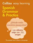 Spanyol nyelvtan és gyakorlat - Spanish Grammar & Practice