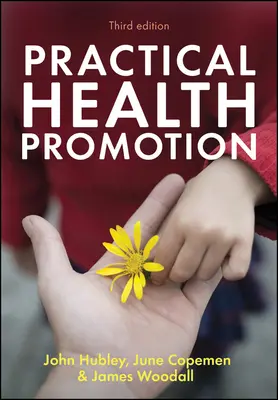 Gyakorlati egészségfejlesztés - Practical Health Promotion