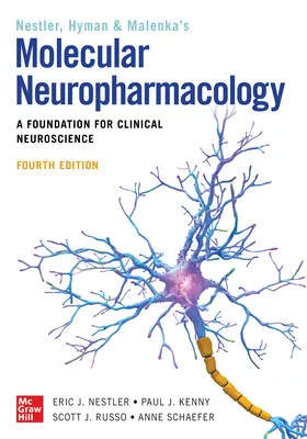 Molekuláris neurofarmakológia: A klinikai idegtudományok alapja, negyedik kiadás - Molecular Neuropharmacology: A Foundation for Clinical Neuroscience, Fourth Edition