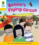 Oxford Reading Tree: Level 5: Decode and Develop Bessie's Flying Circus (Bessie repülő cirkusza) - Oxford Reading Tree: Level 5: Decode and Develop Bessie's Flying Circus