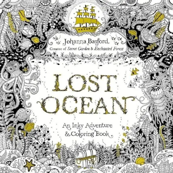 Elveszett óceán - Tintás kaland és kifestőkönyv - Lost Ocean - An Inky Adventure & Colouring Book