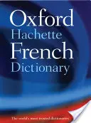 Oxford-Hachette Francia szótár - Oxford-Hachette French Dictionary