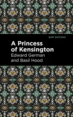 Kensington hercegnője - A Princess of Kensington