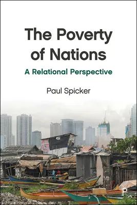 A nemzetek szegénysége: A Relational Perspective - The Poverty of Nations: A Relational Perspective