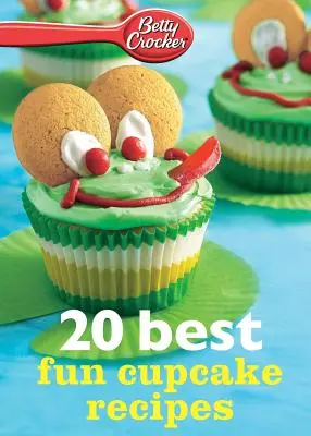 Betty Crocker 20 legjobb mókás muffin receptje - Betty Crocker 20 Best Fun Cupcake Recipes