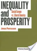 Egyenlőtlenség és jólét: A szociális Európa kontra a liberális Amerika - Inequality and Prosperity: Social Europe vs. Liberal America