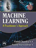 Gépi tanulás - A gyakorlati szakemberek megközelítése - Machine Learning - A Practitioner's Approach