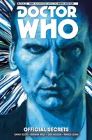 Doctor Who: The Ninth Doctor Vol. 3: Hivatalos titkok - Doctor Who: The Ninth Doctor Vol. 3: Official Secrets